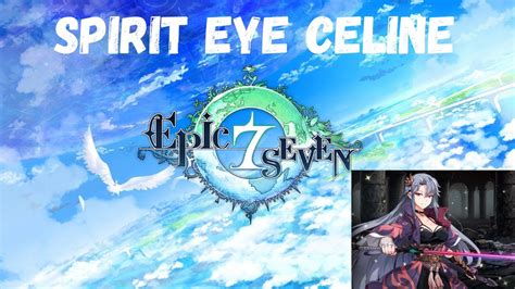 spirit eye celine|spirit eye celine skill.